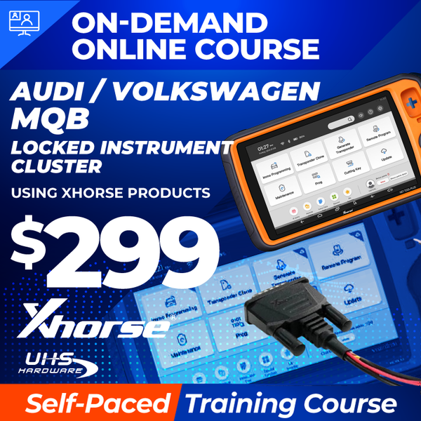 Recorded On-Demand Training - Audi / VW MQB Locked Instrument Clusters Using Xhorse Products