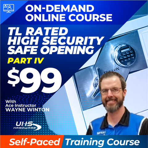 Recorded On-Demand Training - TL Rated High Security Safe Opening with ACE Instructor Wayne Winton